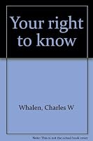 Your Right to Know 0394719573 Book Cover