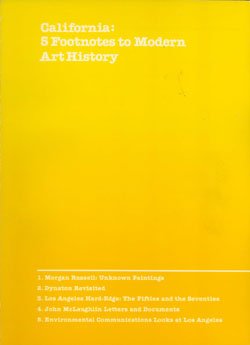 Paperback California, 5 footnotes to modern art history: [exhibition], 18 January-24 April, 1977, Contemporary Art Galleries, Lytton Halls, Frances and Armand Hammer Wing, Los Angeles County Museum of Art Book