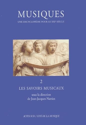 Les savoirs musicaux volume 2 manuel pour approfondir l'histoire de la musique