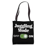 Juggling Mode On Circus Skills Performance Fun Tote Bag