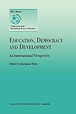 ireen wüst  Education, Democracy and Development: An International Perspective (Ire Library)