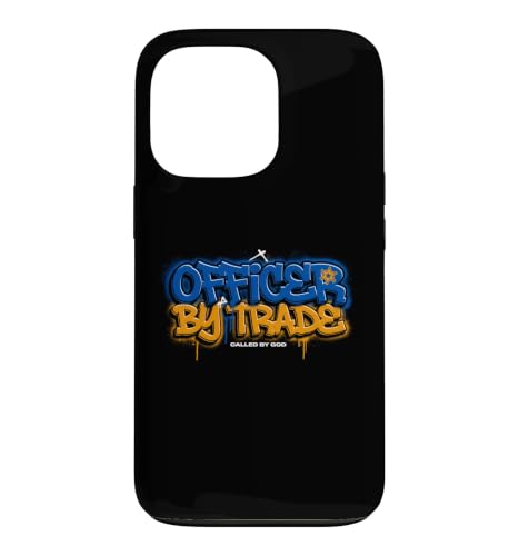 Officer By Trade Called By God Law Enforcement Case for iPhone 13 Pro