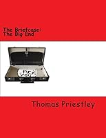 The Briefcase: The Big End 1517034485 Book Cover