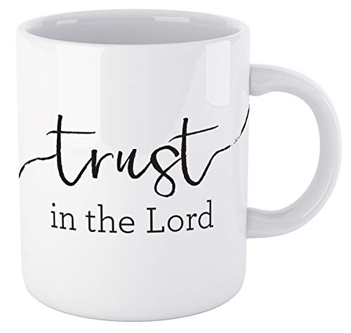 Best Deal Bible Verse Mug TRUST IN THE LORD Christian Inspirational Coffee Tea Mugs are Perfect for Women Men Mom Dad Friend or Teachers Under $15