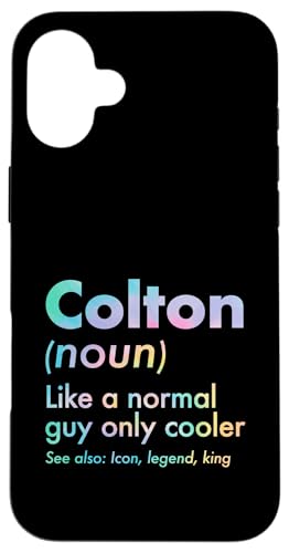 Colton Like A Normal Guy Only Cooler Legend King �t�@�[�X�g�l�[�� �X�}�z�P�[�X iPhone 16 Plus �p