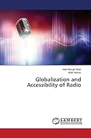 Globalization and Accessibility of Radio 3659787434 Book Cover