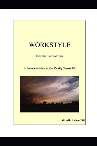 Workstyle: A Prelude to Ideas in the Reality Se... B08KJ66FFH Book Cover