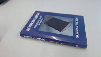 Hardcover Bookworms: The insect pests of books Book