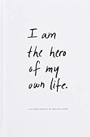 I Am The Hero Of My Own Life 0996487182 Book Cover