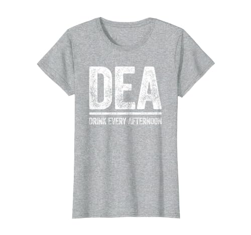 DEA Drink Every Afternoon Shirt Funny Men Women Drinking T-Shirt, Women, Heather Grey, 3X-Large