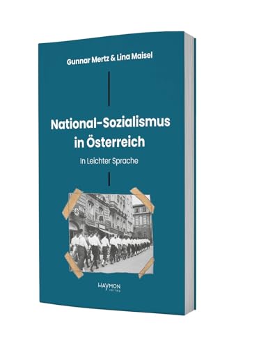National-Sozialismus in Österreich: In Leichter Sprache