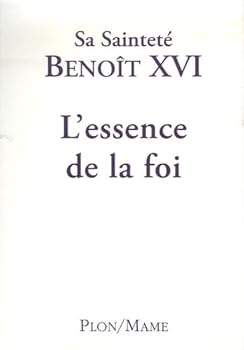 Paperback L'essence de la foi [French] Book