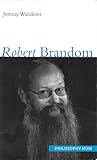 Robert Brandom (Philosophy Now)
