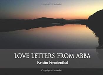 Paperback Love Letters from Abba (Prayer Walk Moments) Book