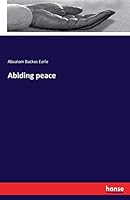 Abiding Peace 3743423596 Book Cover