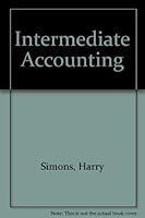 Intermediate accounting: Comprehensive volume 0538019212 Book Cover