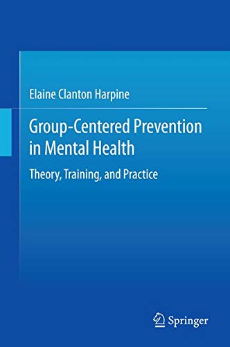 Buy Group-Centered Prevention in Mental Health — BookShops.in