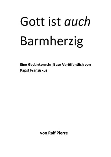 Gitt ist auch Barmherzig