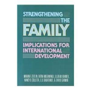 Strengthening the Family: Implications for International Development