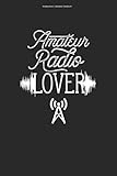 frequenzen radiosender langwelle  Amateurfunk Liebhaber Notizbuch: 100 Seiten  Liniert  Hobby Kurzwelle Beruf Lustig Funken Langwelle Amateur Funker Radio Experte Frequenz Funk Radiowelle