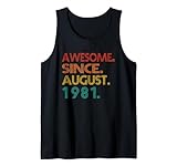 Photo Gallery awesome since august 1981 birth of birthday idea anniversary canotta Photo Gallery awesome since august 1981 birth of birthday idea anniversary canotta