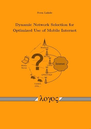 Dynamic Network Selection for Optimized Use of Mobile Internet