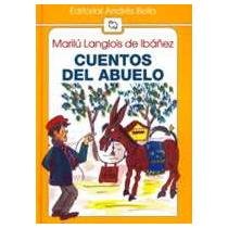 Paperback CUENTOS DEL ABUELO [Spanish] Book
