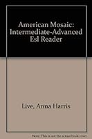 American Mosaic: Intermediate-Advanced Esl Reader 0130281263 Book Cover