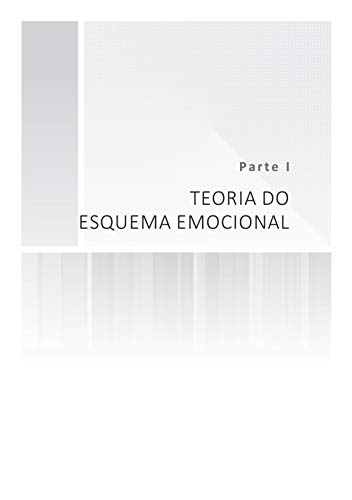 Terapia do Esquema Emocional: Manual para o Terapeuta