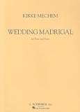 Wedding Madrigal for Flute and Piano