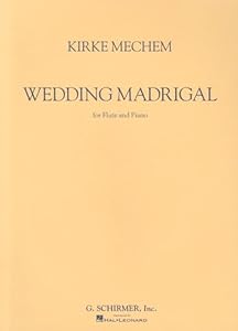 Wedding Madrigal for Flute and Piano