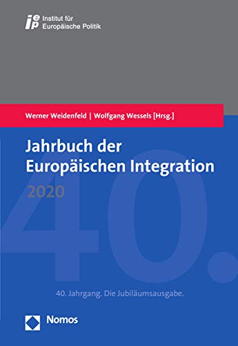 Jahrbuch der Europäischen Integration 2020 (German Edition)