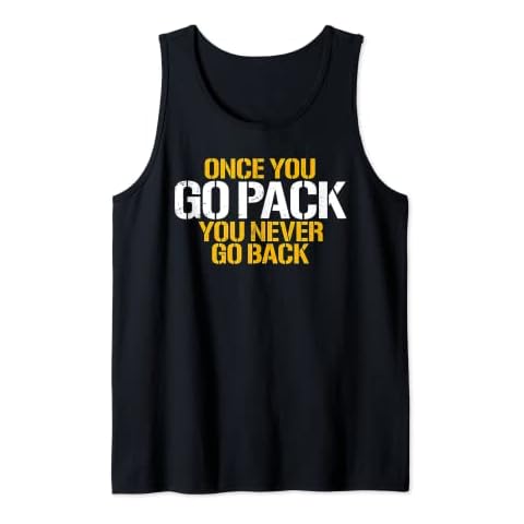 Once You Go Pack You Never Go Back Tank Top Cover