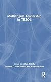 Multilingual Leadership in TESOL