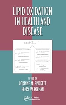 Hardcover Lipid Oxidation in Health and Disease Book