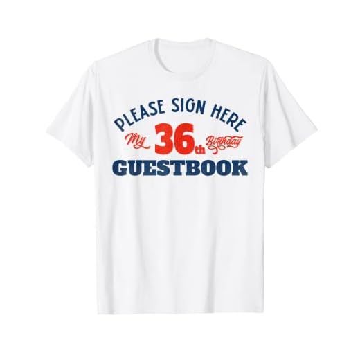 Libro de visitas de mi cumpleaños 36: regalos de cumpleaños 36 para mujeres Camiseta