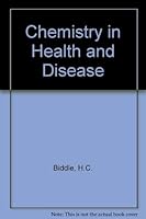 Chemistry in health and disease 0803608209 Book Cover