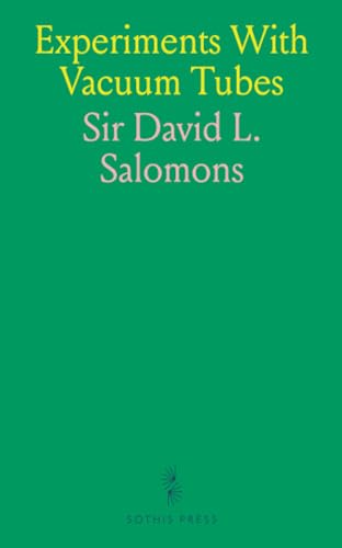 Experiments With Vacuum Tubes