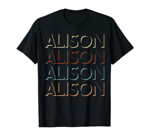 Alison First Name Tshirt My Personalized Tee Named T-Shirt