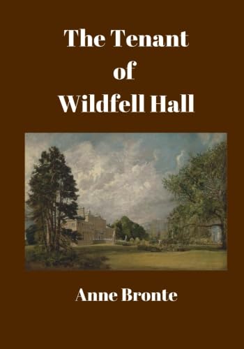The Tenant of Wildfell Hall: Large Print (Reade... 1545166234 Book Cover