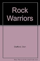 The Rock Warriors 1869488806 Book Cover