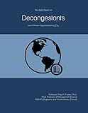 The 2022 Report on Decongestants: World Market Segmentation by City