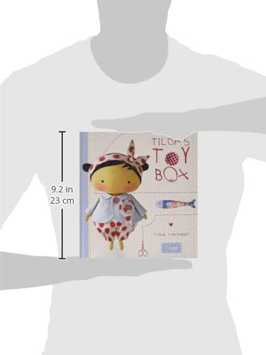 Tilda's Toybox: Sewing patterns for soft toys and more from the magical world of Tilda