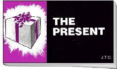 The Present