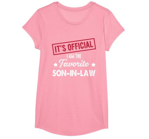 It's Official I'm The Favorite Son-in-Law T-Shirt, Girls, Pink, Small