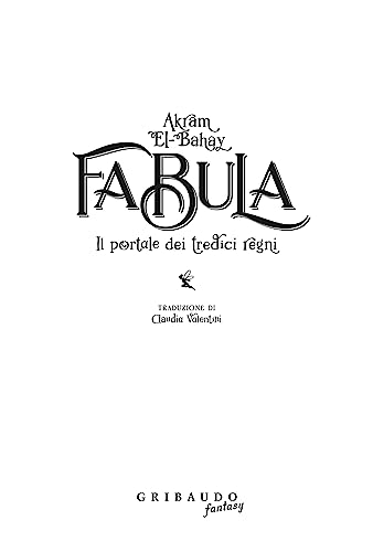 Fabula. Il Portale Dei Tredici Regni - 2