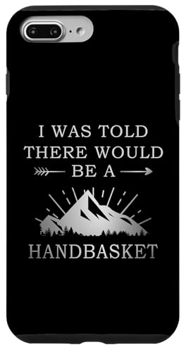 I was Told There Would Be a HandBasket T�V���c �X�}�z�P�[�X iPhone 7 Plus/8 Plus �p