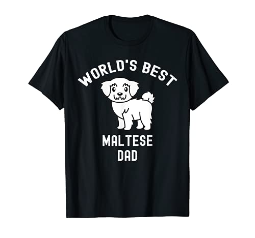 World's Best Maltese Dad Cane Maglietta