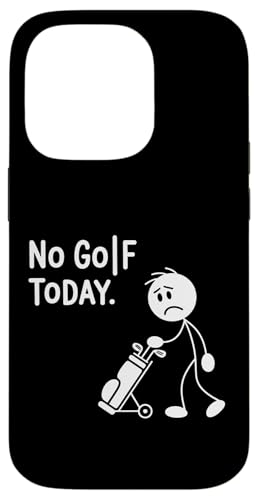 No Golf Today Sad Stick Man ���[���A �S���t�J�[�g������ �X�}�z�P�[�X iPhone 14 Pro �p