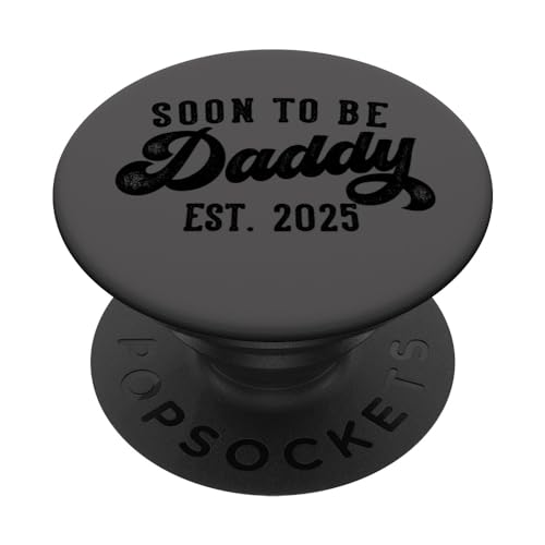 Soon to be Daddy Est 2025 Gifts New Dad Father's Day PopSockets PopGrip Intercambiabile
